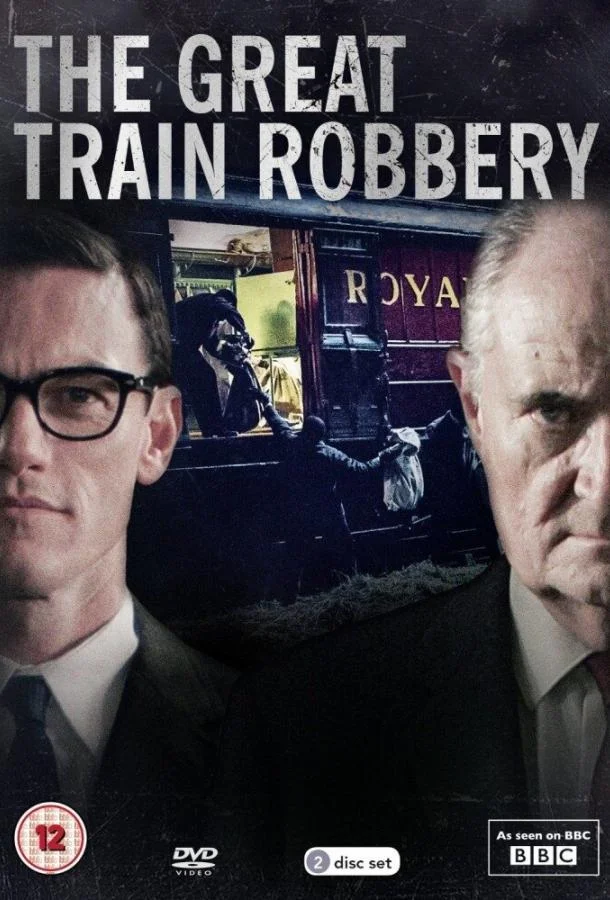 Смотреть Сериал Великое ограбление поезда(2013) бесплатно