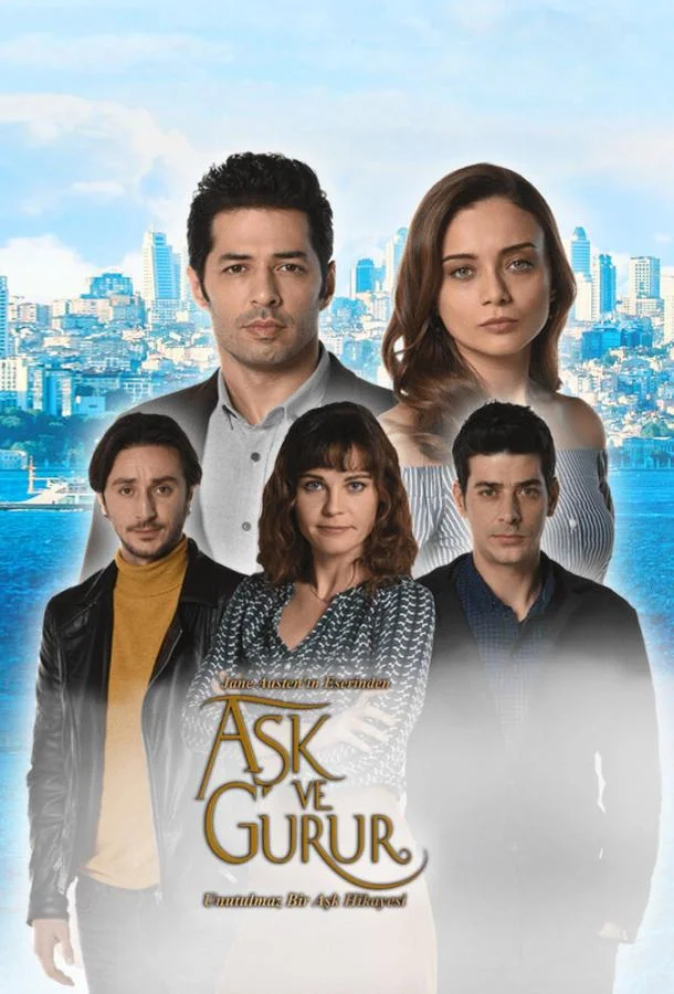 Смотреть Сериал Любовь и гордость(2017) бесплатно