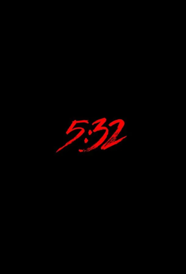 Смотреть Сериал 5:32(2021) бесплатно