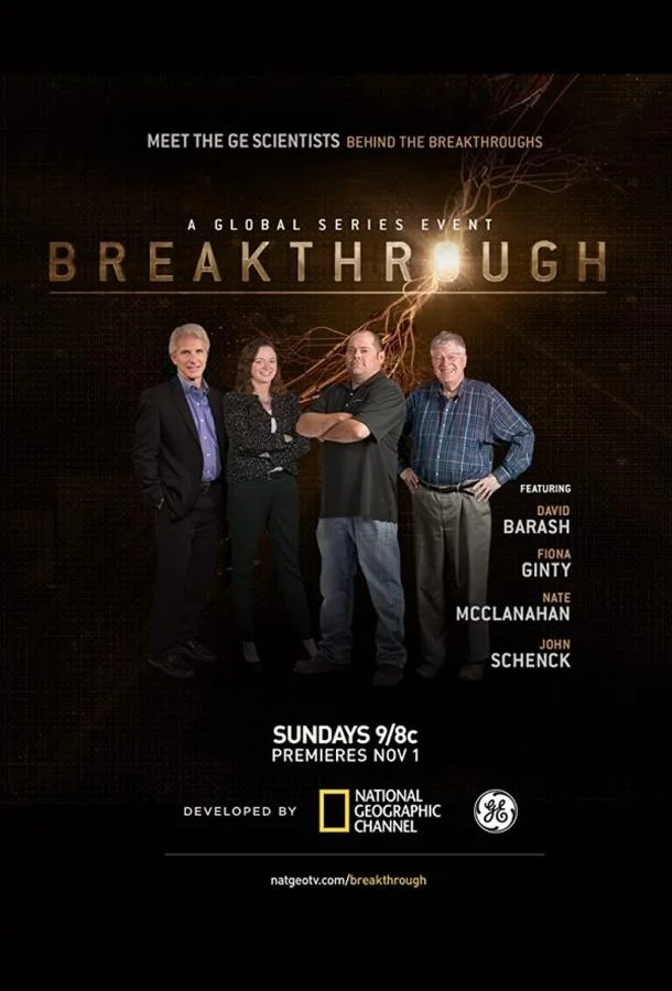 Смотреть Сериал National Geographic. Прорыв(2015) бесплатно
