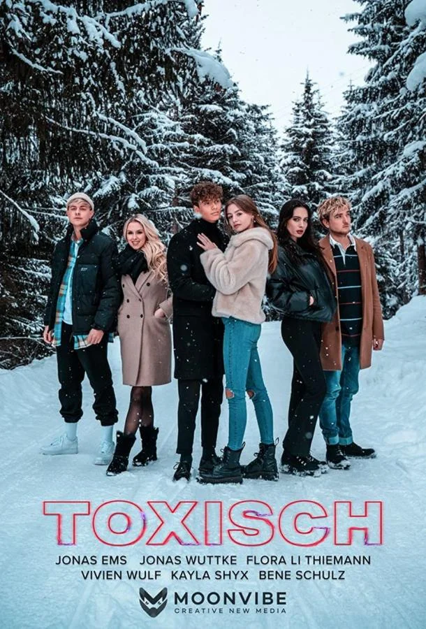 Смотреть Сериал Токсичные(2022) бесплатно