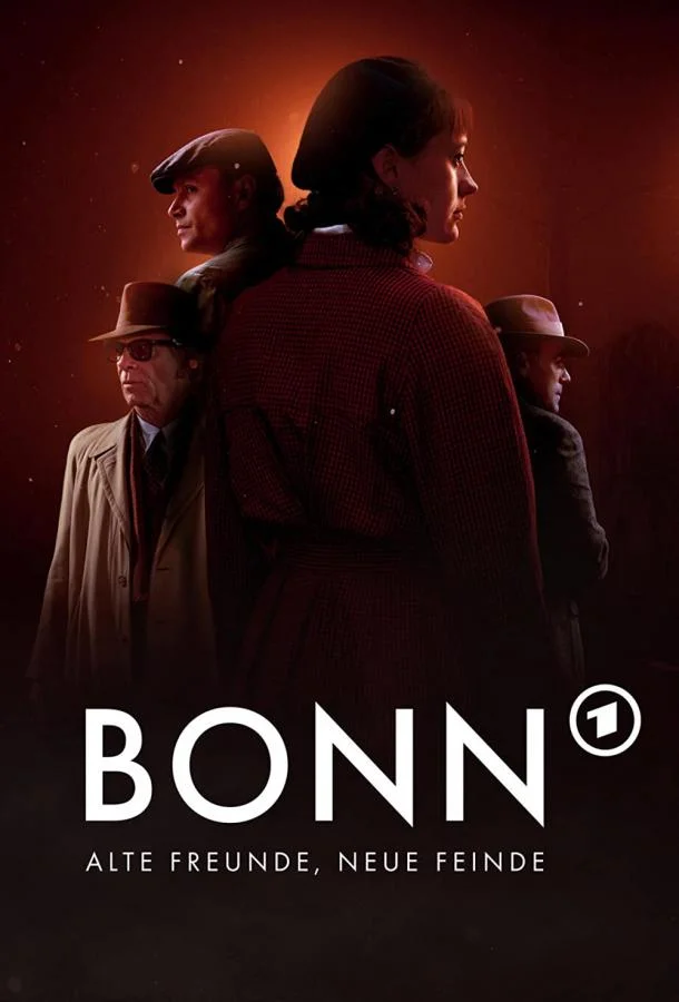 Смотреть Сериал Бонн - старые друзья, новые враг(2023) бесплатно