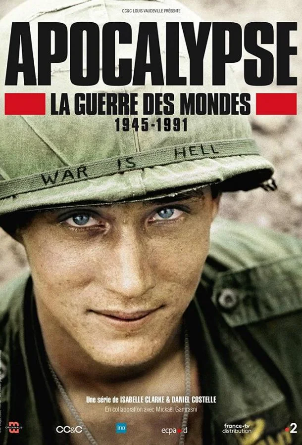 Смотреть Сериал Апокалипсис: Война миров 1945-1991(2019) бесплатно