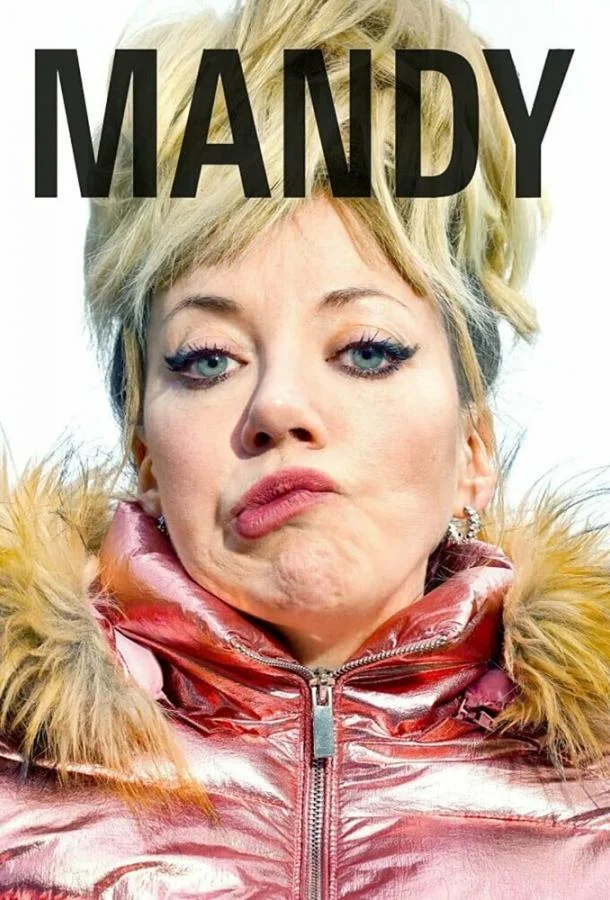 Смотреть Сериал Мэнди(2019) бесплатно