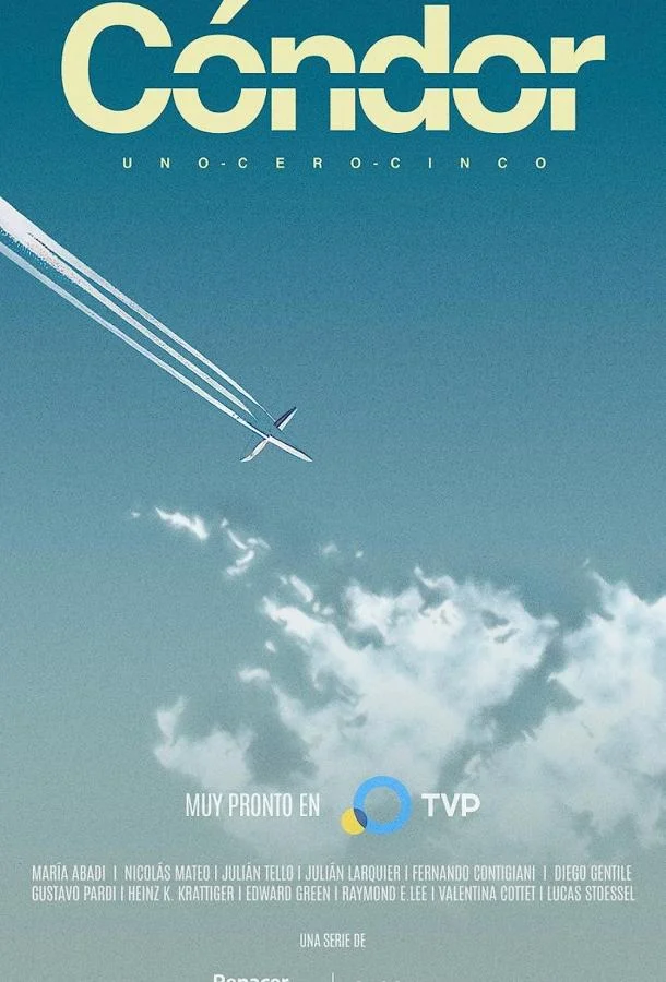 Смотреть Сериал Операция Кондор(2023) бесплатно