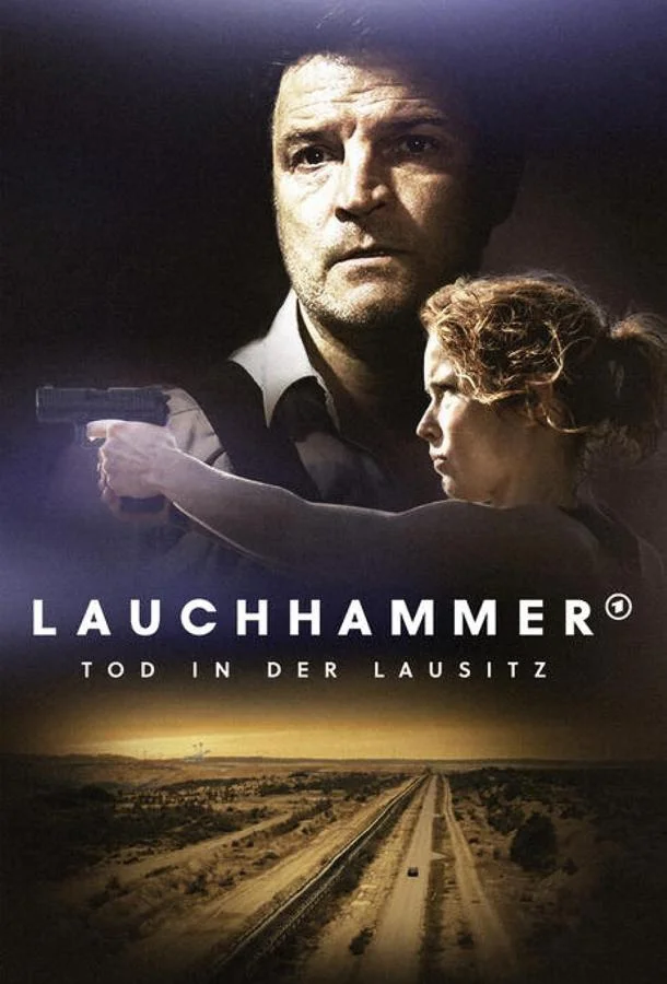 Смотреть Сериал Лаухгаммер - Смерть в Лаузице(2022) бесплатно