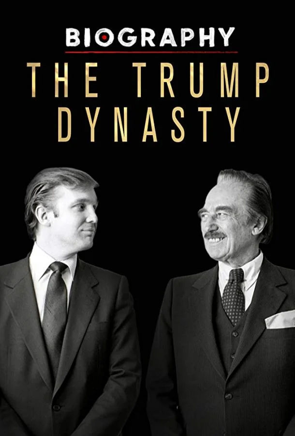 Смотреть Сериал Династия Трампов(2019) бесплатно