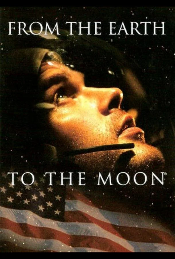 Смотреть Сериал С Земли на Луну(1998) бесплатно