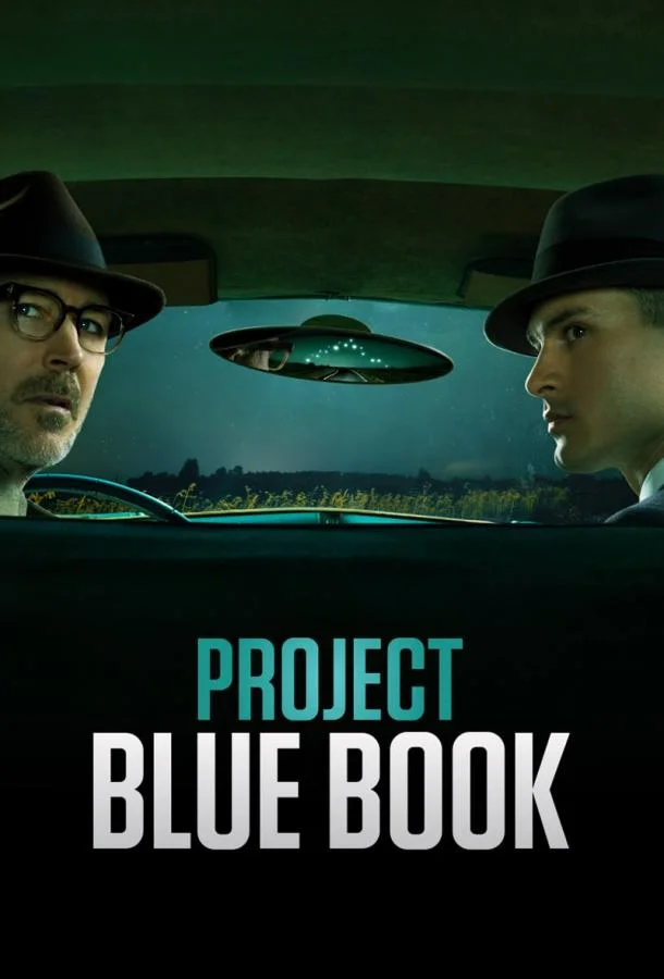 Смотреть Сериал Проект засекречен / Проект «Синяя книга»(2019) бесплатно